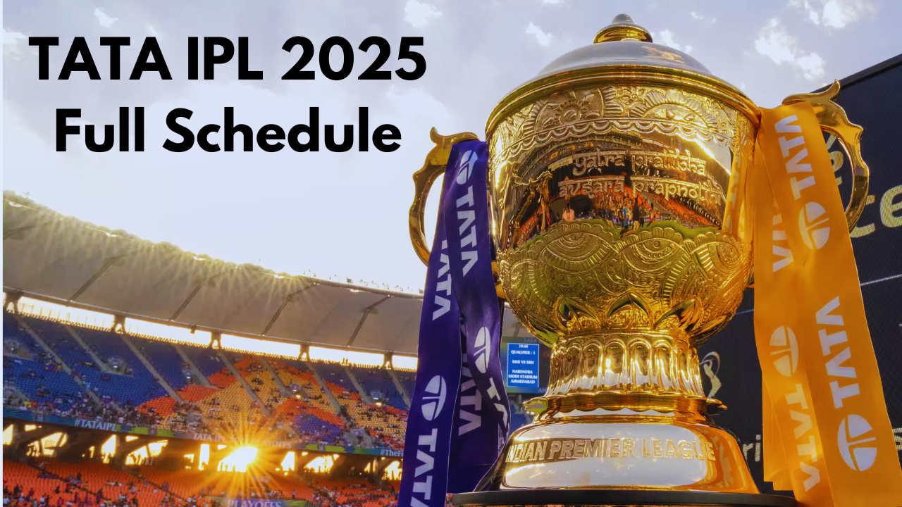 Tata Ipl 2025 Schedule 