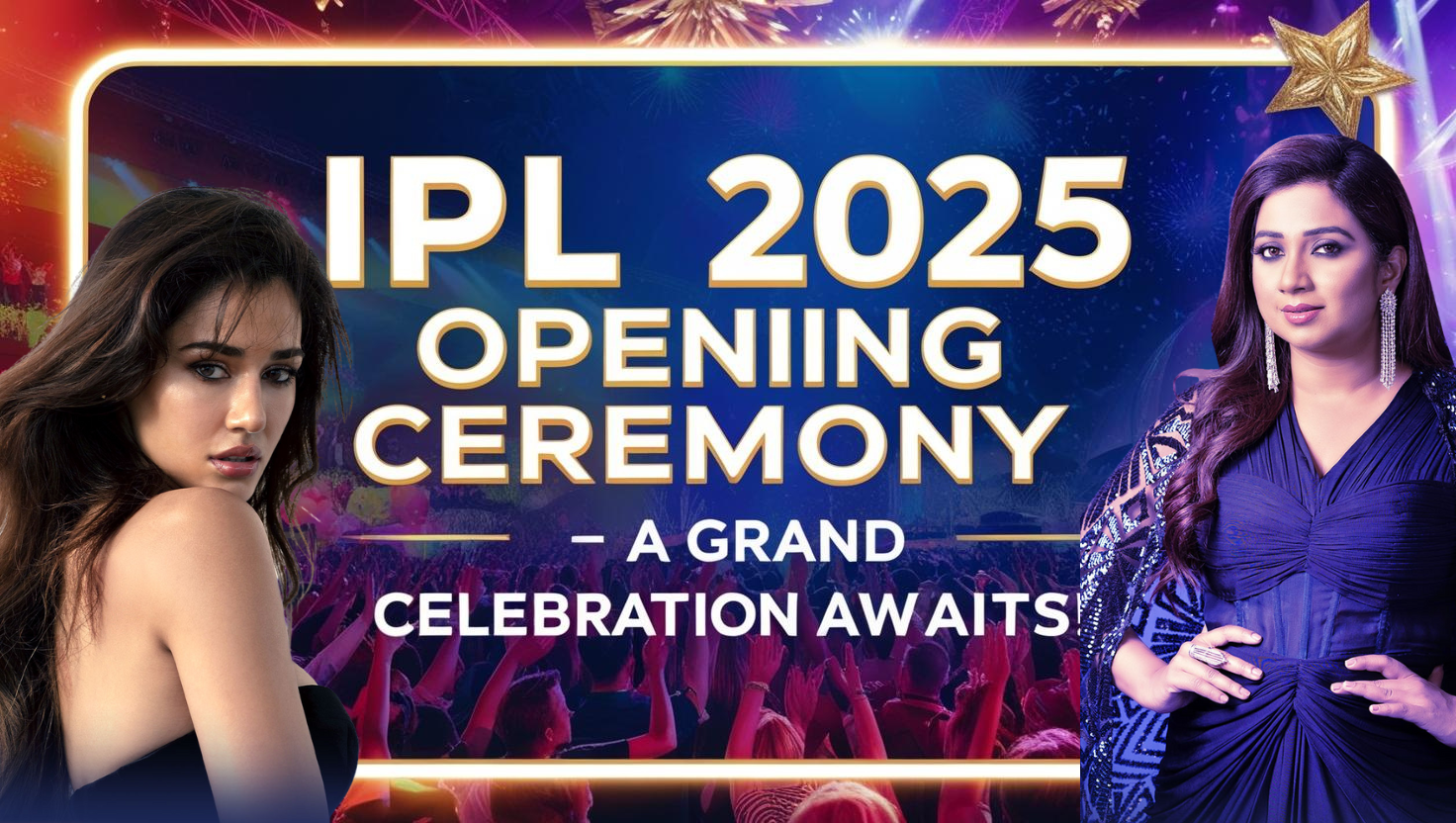 IPL 2025 Opening Ceremony