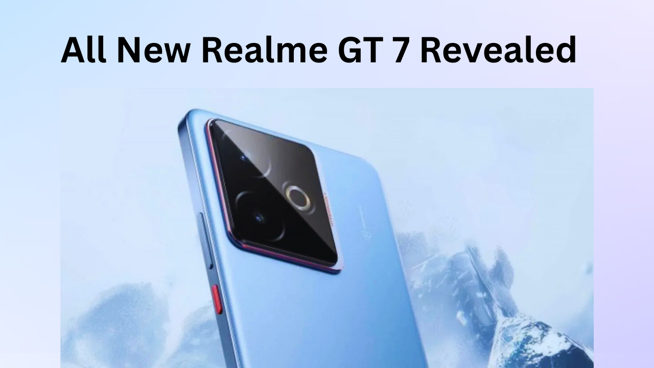 Realme GT 7: Specs, Price, Features, and Launch Date in India