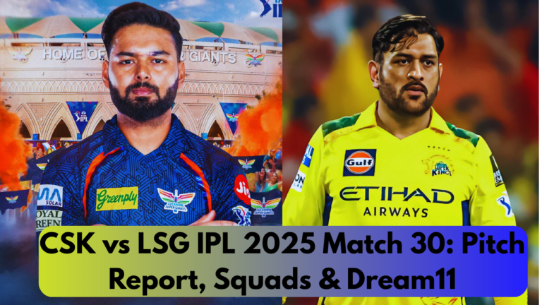 CSK vs LSG IPL 2025