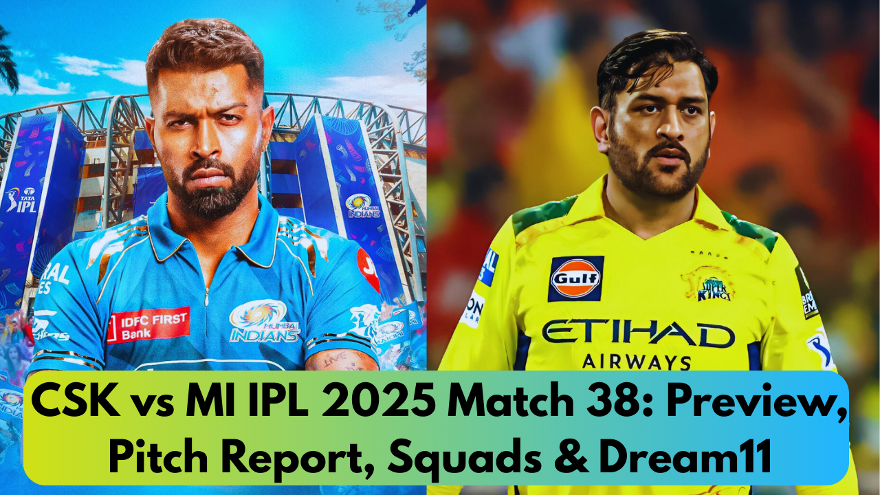 CSK vs MI IPL 2025