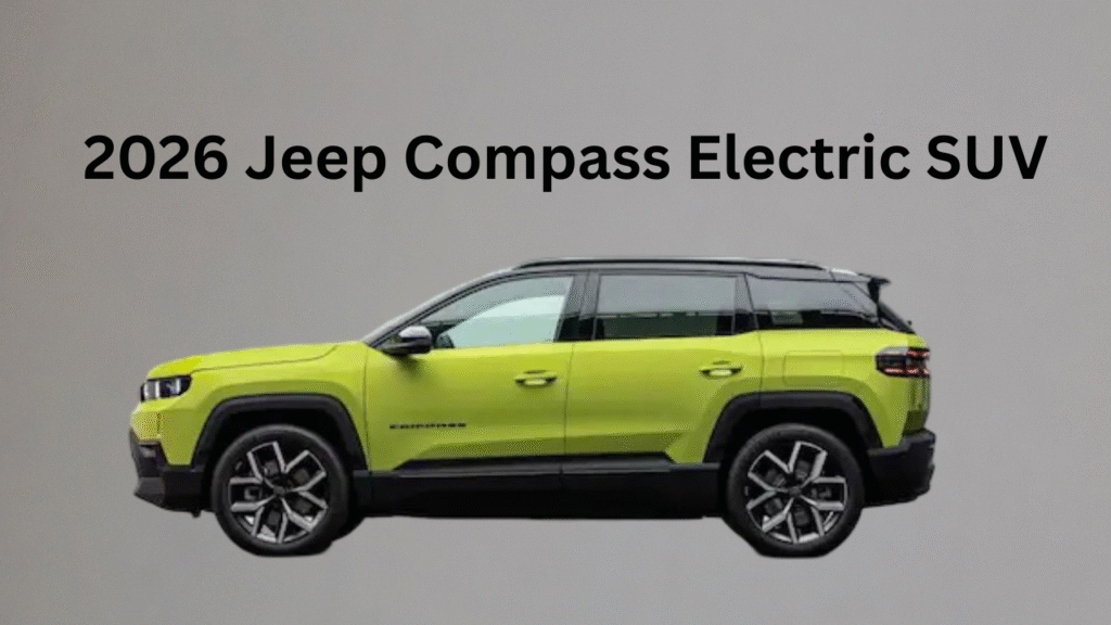2026 Jeep Compass Electric SUV: A Bold Leap Toward Sustainable Adventure